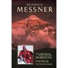 Reinhold Messner Crystal Horizon: Everest (Tascabile)
