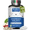 RAIBU Magnesio Malato 2250 mg al Giorno - 240 Capsule Vegane - 450 mg di Magnesio Elementare - Normale Metabolismo Energetico, Stanchezza e Funzione Muscolare - Elevata Biodisponibilità, Senza Additivi