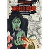 Comicout Angelo Stano. Il maestro di Dylan Dog. Ediz. illustrata
