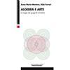FrancoAngeli Algebra e arte. La magia dei gruppi di simmetria