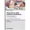 FrancoAngeli Governance delle politiche scolastiche. La provincia di Napoli e le scuole dell'autonomia. Con un'intervista ad Angela Cortese