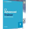 Cambridge English C1 Advanced trainer. Students book with answers. Cambridge One. Per le Scuole superiori. Con Contenuto digitale per accesso online: bSmart. Con File audio per il download