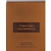 Tom Ford Oud Minerale Eau de Parfum 50 ml