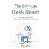 Maya Ellison The 5-Minute Desk Reset (Tascabile)