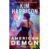 Kim Harrison American Demon (Tascabile)