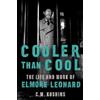 C M Kushins Cooler Than Cool (Copertina rigida)