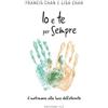 CLC Io e te per sempre. Il matrimonio alla luce dell'eternità