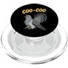 Coo Coo Bird Shirt For Men Women Kid Com Cuculo Meme Bird Detto Coo-Coo Uccello Comune Cuculo Uccelli PopSockets PopGrip per MagSafe