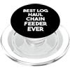 Best Log Haul Chain Feeder Ever Il miglior alimentatore per catene per il trasporto di tronchi di sempre PopSockets PopGrip per MagSafe