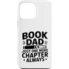 Reading Father Library Lover Bookworm Da Custodia per iPhone 13 Pro Max Prenota Papà Solo un altro capitolo Always Reader
