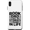 Reading Father Bookworm Dad Literature L Custodia per iPhone XS Max Libro papà perso in storie trovate nel lettore di vita