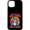 Dad-a-Base Skeleton Jokes Father's Day Custodia per iPhone 15 Plus I Keep All My Dad Jokes in A Dad-a-Base Skeleton Fathers Day