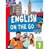 Celtic Publishing English on the go. Ripasso estivo di inglese A1/A2. Per la scuola secondaria di primo grado. Ediz. a colori. Con QR Code. Exploring the UK (Vol. 1)