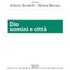 Dio uomini e città