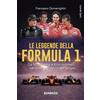 DIARKOS Le leggende della Formula 1. Da Nino Farina a Kimi Antonelli: campioni più veloci del tempo. Nuova ediz.