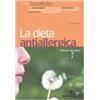 TECNICHE NUOVE La dieta antiallergica