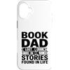 Reading Father Bookworm Dad Literature L Custodia per iPhone 16 Plus Libro papà perso in storie trovate nel lettore di vita