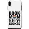 Reading Mother Weekend Books Custodia per iPhone XS Max Prenota la mamma Il mio fine settimana è al completo lettura