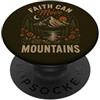 Christian Nature Hiker Mountain Faith Ap La fede può spostare le montagne Natura cristiana Montagne PopSockets PopGrip Adesivo