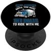 Funny Truck Driver Trucker Apparel Trucking Don't Judge Me Until You Have The Ball Truck Driver PopSockets PopGrip Adesivo