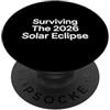 Celestial Event Observation Gear Sopravvivere all'appassionato di astronomia dell'eclissi solare 2026 PopSockets PopGrip Adesivo