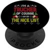 Trucker Christmas Santa Nice List Xmas Trucker Of Course On The Nice List Ugly Christmas PopSockets PopGrip Adesivo