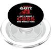 Funny Truck Driver Trucker Apparel I Won't Quit But I Might Cuss Trucking Funny Trucker PopSockets PopGrip per MagSafe