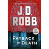 J D Robb Payback in Death (Tascabile)