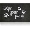 HLFMVWE Zerbino di benvenuto per porta d'ingresso, con scritta Wipe Your Paws, in gomma, con retro antiscivolo, divertente, per interni ed esterni, assorbe l'umidità e lo sporco, per ingresso, porta