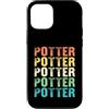 Funny Potter Tees & Gifts Custodia per iPhone 12/12 Pro Potter - Colorato