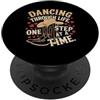 Line Dance Line Dancer Dancing Life Ballando nella vita un passo alla volta PopSockets PopGrip Adesivo