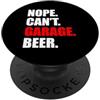 Mechanic Car Enthusiast Designs & Car Ou Nope can't garage birra amante auto meccanico garage auto ragazzo PopSockets PopGrip Adesivo