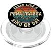 Feels Like a Penalty Box Kind of Day Ice Feels Like A Penalty Box Tipo di Day Retro Hockey PopSockets PopGrip per MagSafe
