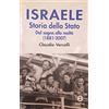 Giuntina Israele. Storia dello Stato. Dal sogno alla realtà (1881-2007)