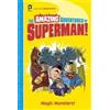 Benjamin Bird Magic Monsters (Tascabile) Superman
