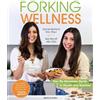 Bari Stricoff Sophie Bertrand Forking Wellness (Tascabile)