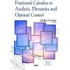 Jacky Cresson Fractional Calculus in Analysis, Dynamics & Opt (Copertina rigida)
