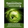 A.S. Verlag-Ent Hypnosetexte zum Vorlesen und selber Zusammenstellen (Tascabile)