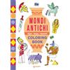 Giunti Psychometrics Mondi antichi. Egizi, Greci, Romani. Coloring book. Ediz. illustrata