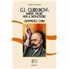 Venexia George I. Gurdjieff: danze sacre per il ben-essere
