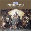Pietro Vinci Pietro Vinci: I Ricercari a Tre Voci (CD) Album
