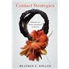 Heather F. Roller Contact Strategies (Tascabile)
