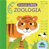 Editoriale Scienza Zoologia. Scienza baby