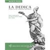 Maria Pacini Fazzi Editore La dedica. Storia di una strategia editoriale. Nuova ediz.