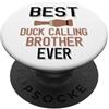 Duck Calling Family Clothing Il miglior fratello che chiama papera di sempre - Cute Duck Lover PopSockets PopGrip Adesivo