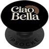Bella Vita Noir Co. Ciao Bella Italia Elegante Sun Emblema Roma Arte PopSockets PopGrip Adesivo