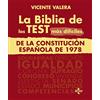 Tecnos La BIBLIA de los Test más difíciles de La Constitución Española de 1978