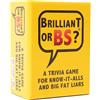 Brilliant or BS? - Un gioco a quiz per conoscere tutto e bugiardi grassi - Divertente gioco a quiz bluff per amici e familiari