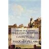 CREATESPACE I primi due secoli della storia di Firenze: Volume Primo