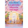 Newton Compton Editori La piccola libreria sul lago